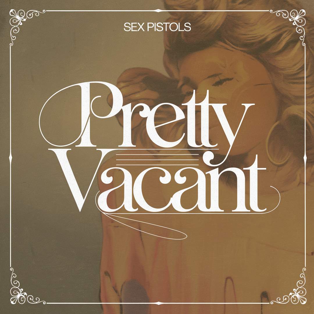 Sex Pistols - Pretty Vacant