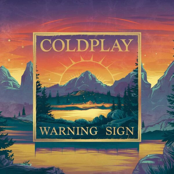 Coldplay - Warning Sign