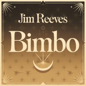 SF1110600 – Jim Reeves – Bimbo