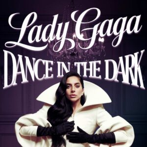 SF1110604 – Lady Gaga – Dance In The Dark