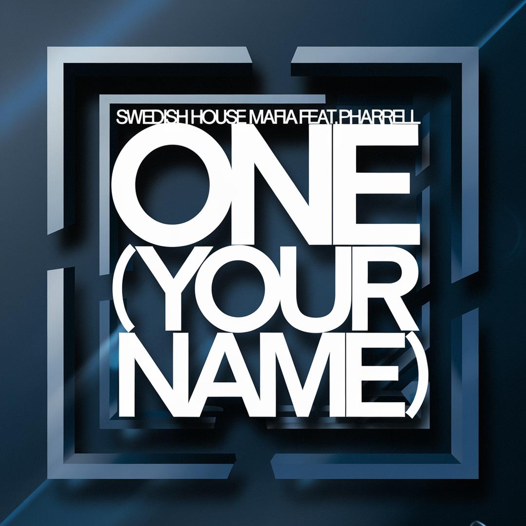 Swedish House Mafia - One (Your Name)