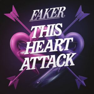 SF1110625 – Faker – This Heart Attack