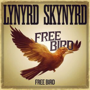 SF1110693 – Lynyrd Skynyrd – Free Bird