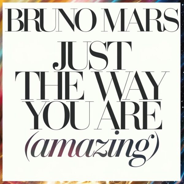 Bruno Mars - Just The Way You Are (Amazing)