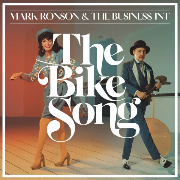 Mark Ronson & The Business Intl - The Bike Song