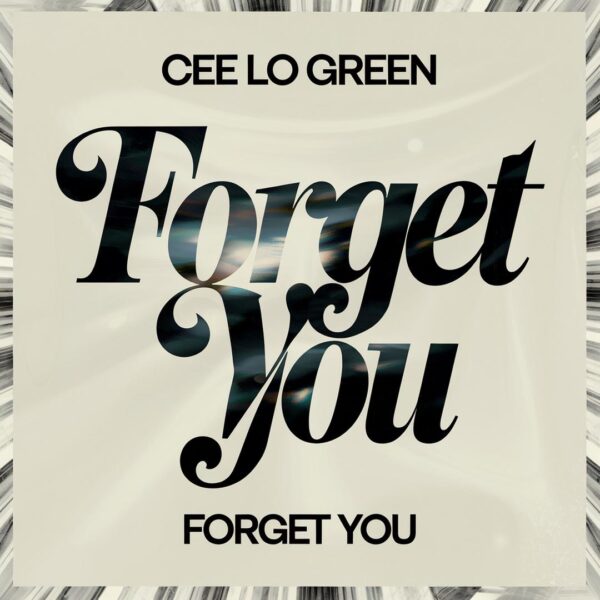 Cee Lo Green - Forget You (Clean)