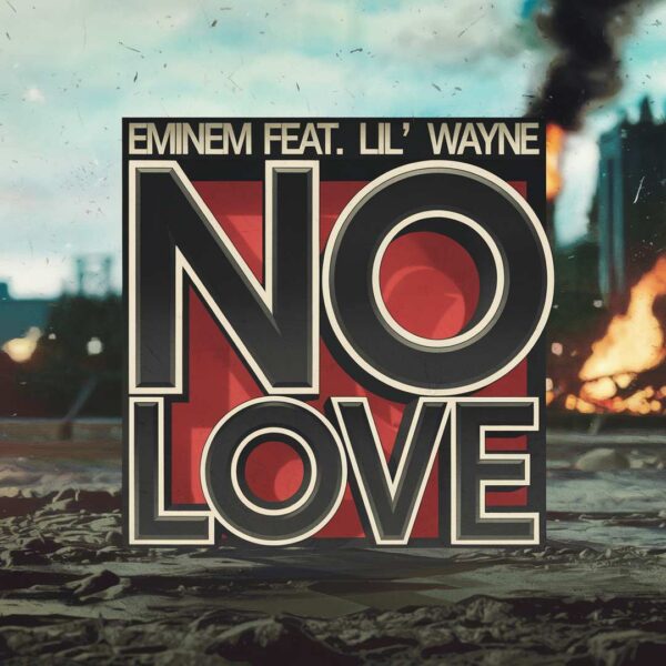 Eminem - No Love