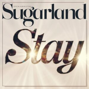 SF1110810 – Sugarland – Stay