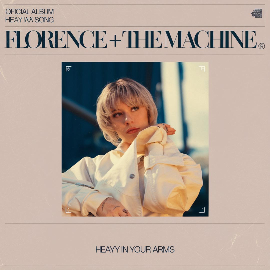 Florence + The Machine - Heavy In Your Arms
