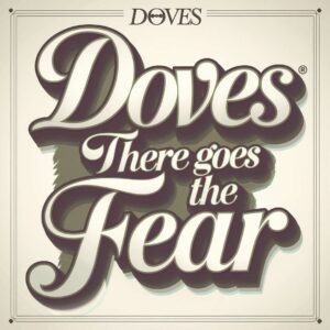 SF1110886 – Doves – There Goes The Fear