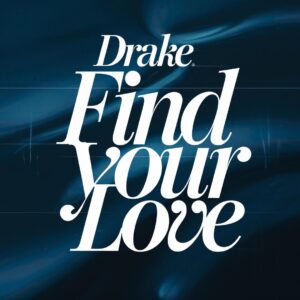 SF1110888 – Drake – Find Your Love