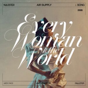 SF1110896 – Air Supply – Every Woman In The World