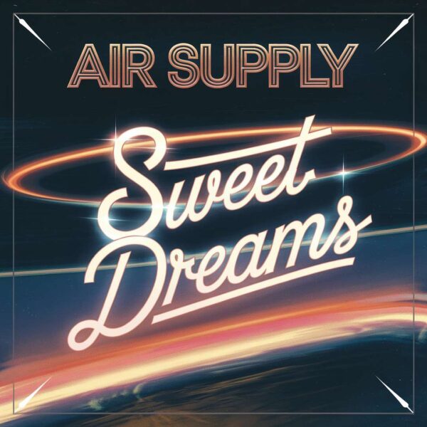 Air Supply - Sweet Dreams