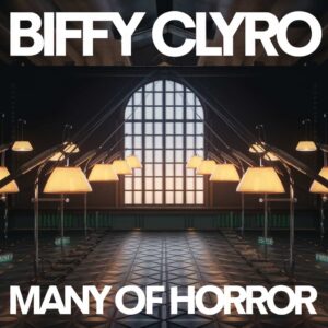 SF1110911 – Biffy Clyro – Many Of Horror