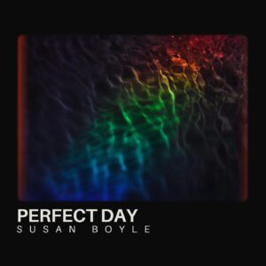 SF1110921 – Susan Boyle – Perfect Day