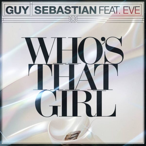 Guy Sebastian - Who's That Girl
