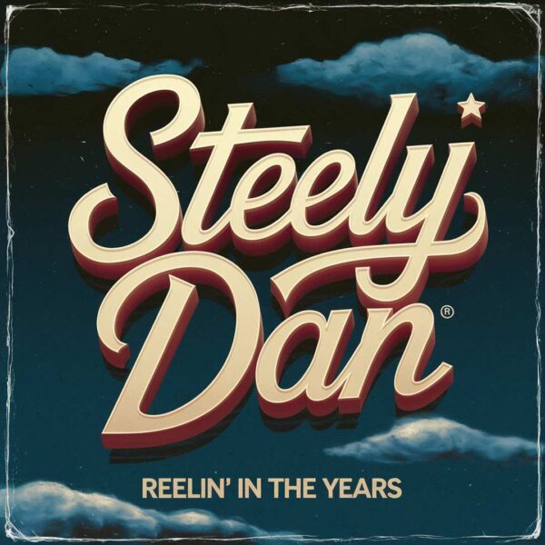 Steely Dan - Reelin' in the Years
