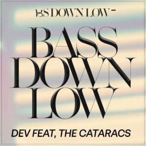 SF1111047 – Dev Feat. The Cataracs – Bass Down Low