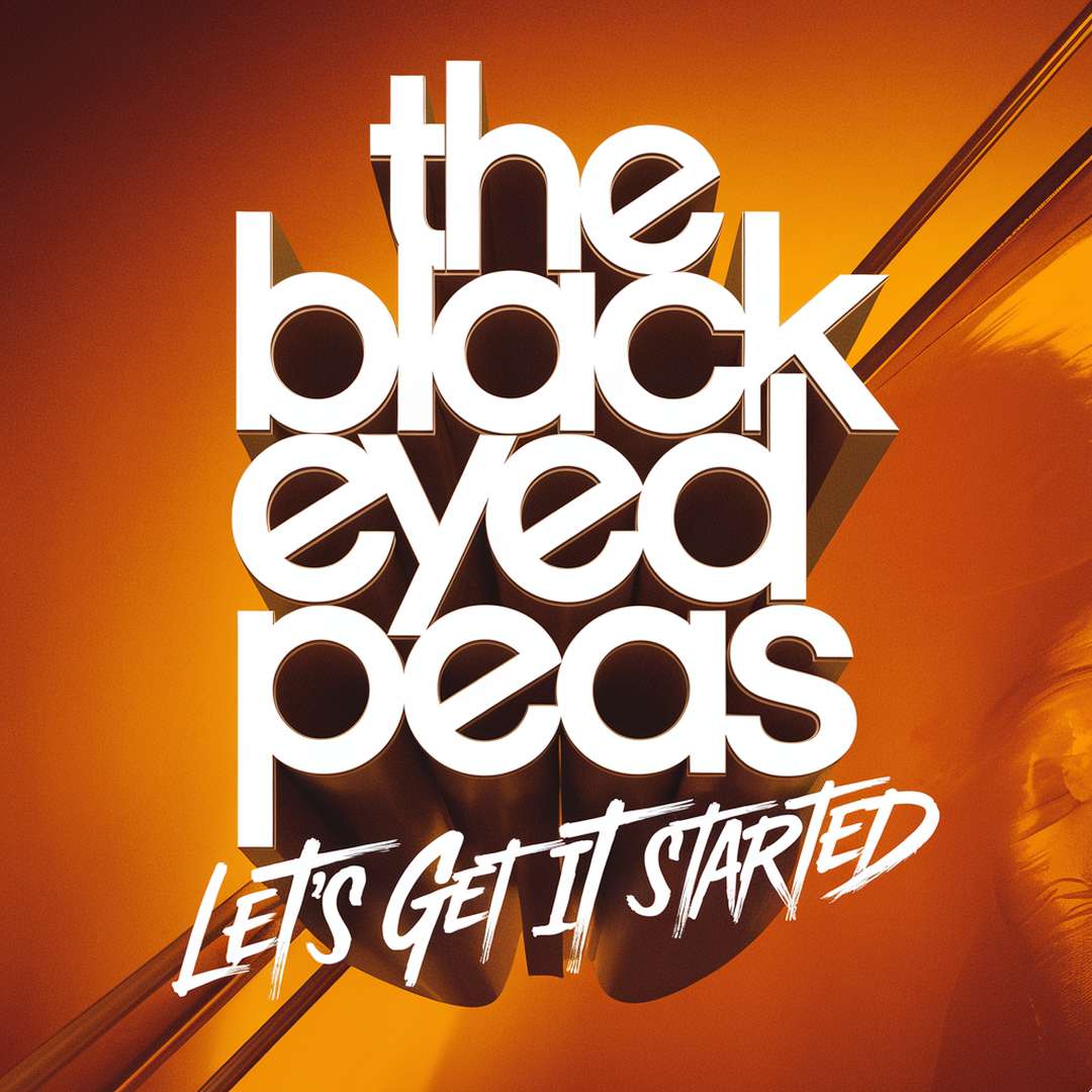 The Black Eyed Peas - Let's Get It Started