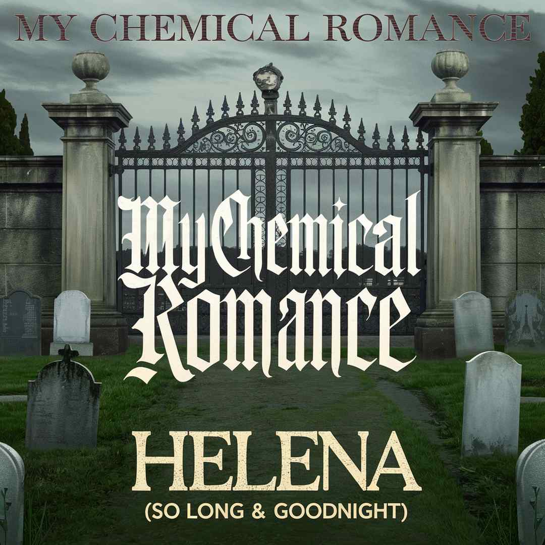 My Chemical Romance - Helena (So Long & Goodnight)