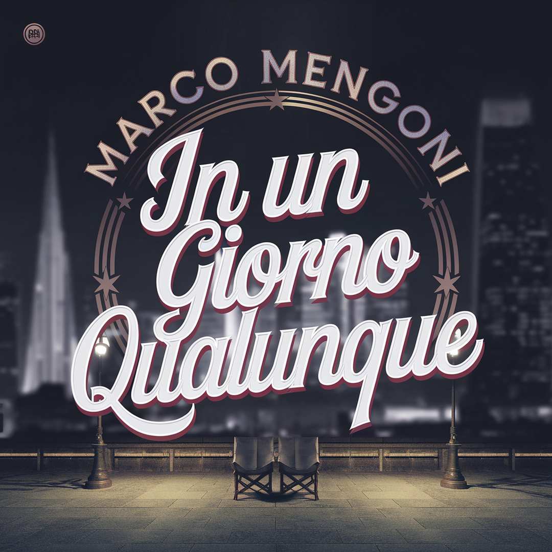Marco Mengoni - In un Giorno Qualunque