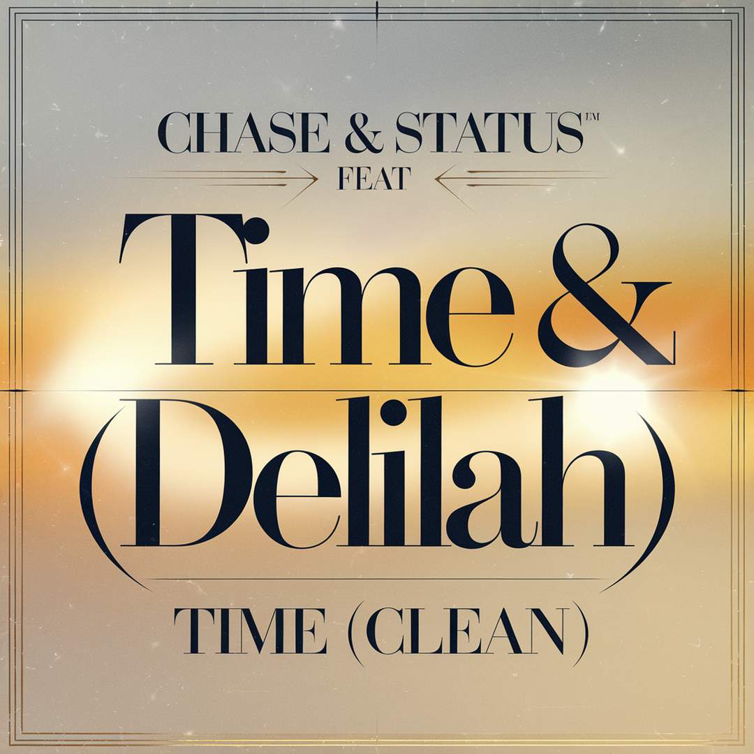 Chase & Status - Time