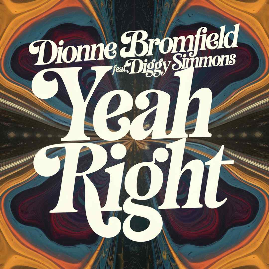Dionne Bromfield - Yeah Right