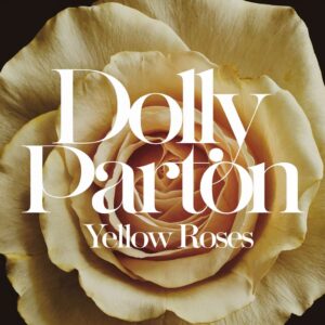 SF1111268 – Dolly Parton – Yellow Roses