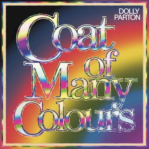 Dolly Parton - Coat Of Many Colours
