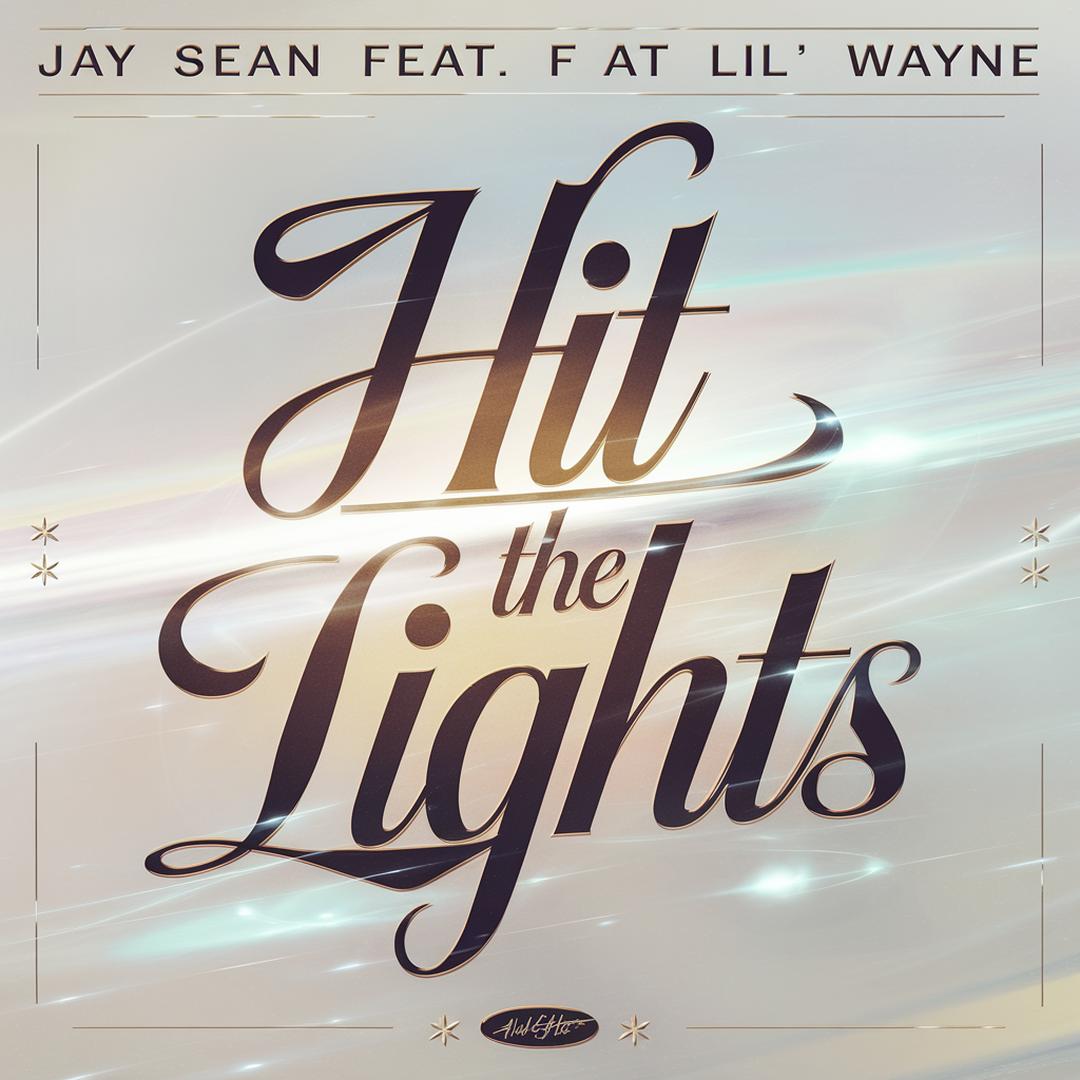 Jay Sean - Hit The Lights