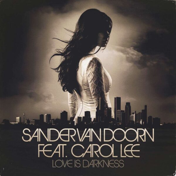 Sander van Doorn - Love Is Darkness