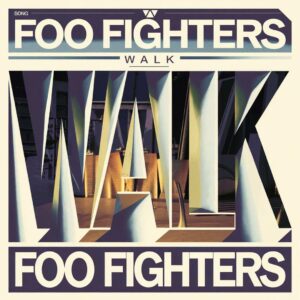 SF1111399 – Foo Fighters – Walk