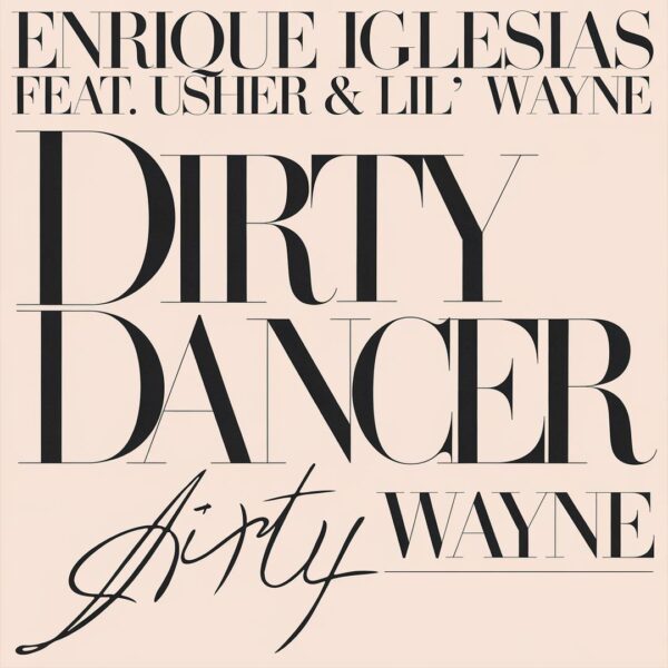 Enrique Iglesias - Dirty Dancer