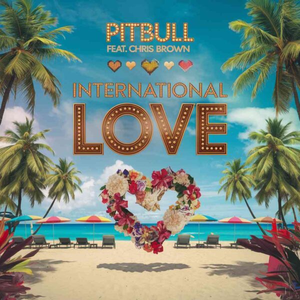 Pitbull - International Love