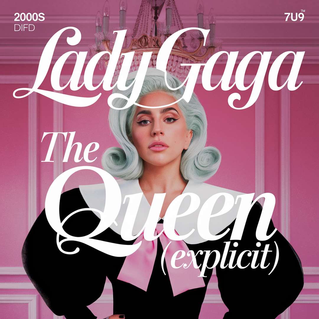 Lady Gaga - The Queen (Explicit)