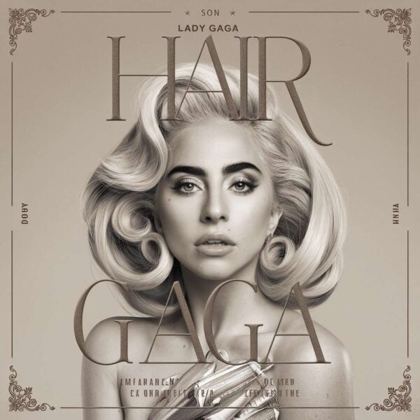 Lady Gaga - Hair