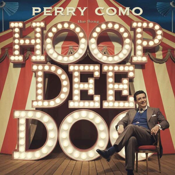 Perry Como - Hoop Dee Doo