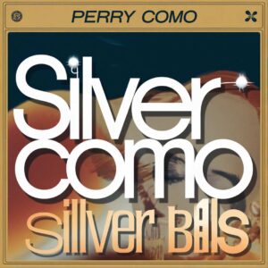 SF1111417 – Perry Como – Silver Bells