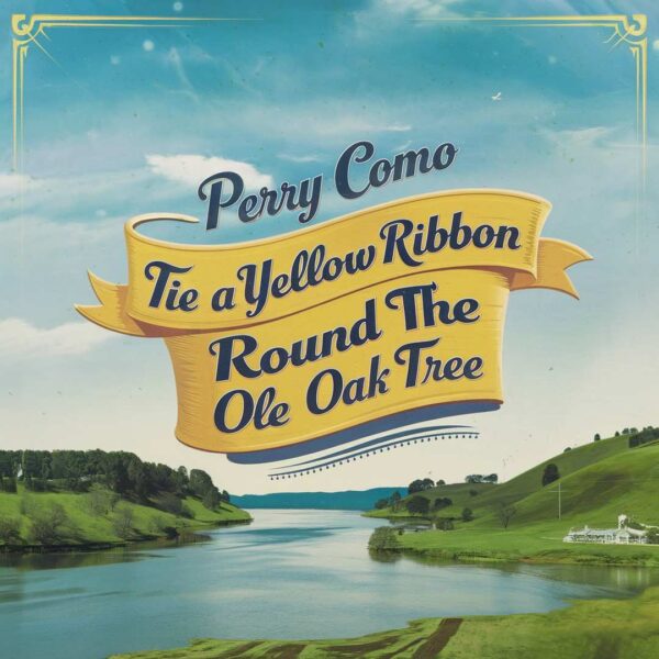 Perry Como - Tie a Yellow Ribbon Round the Ole Oak Tree