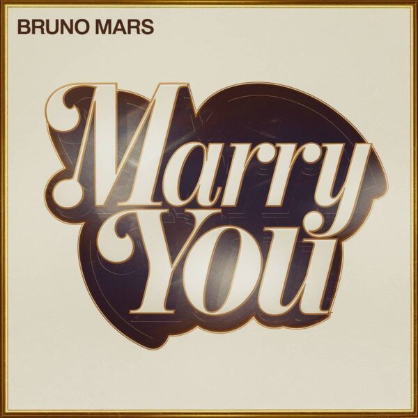 Bruno Mars - Marry You