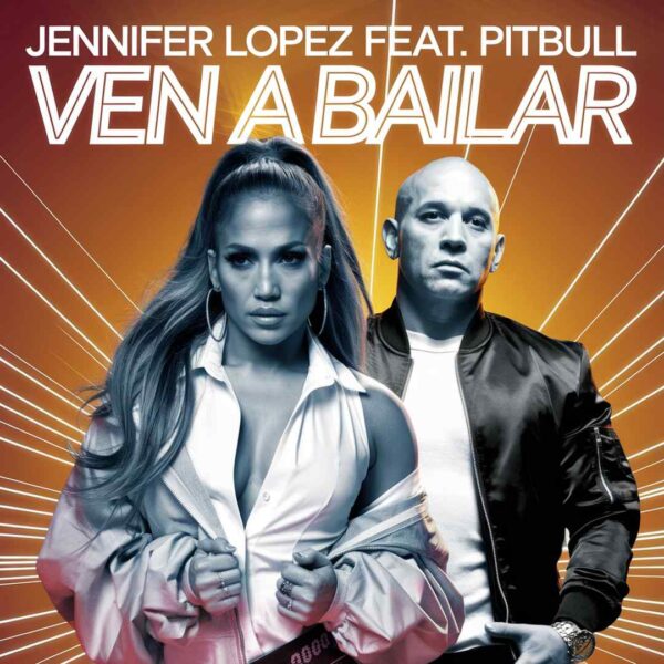 Jennifer Lopez - Ven A Bailar