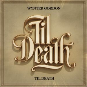 SF1111787 – Wynter Gordon – Til Death