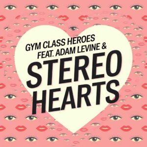 SF1111901 – Gym Class Heroes Feat. Adam Levine & – Stereo Hearts