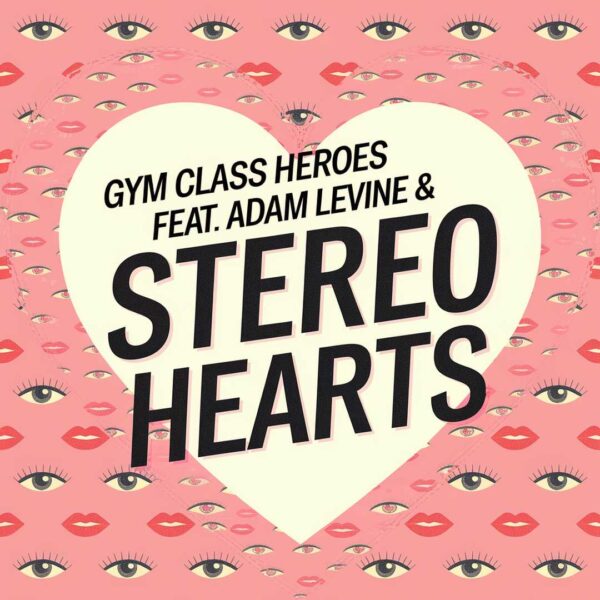 Gym Class Heroes - Stereo Hearts