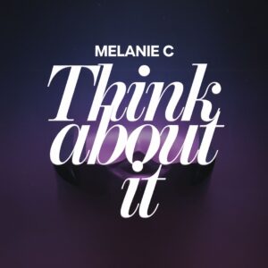 SF1111902 – Melanie C – Think About It