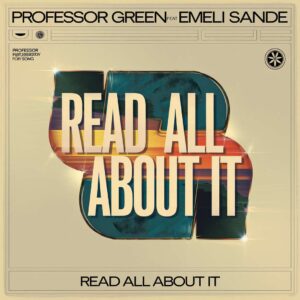 SF1111924 – Professor Green Feat. Emeli Sande – Read All About It