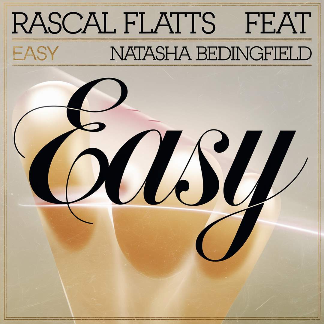 Rascal Flatts - Easy