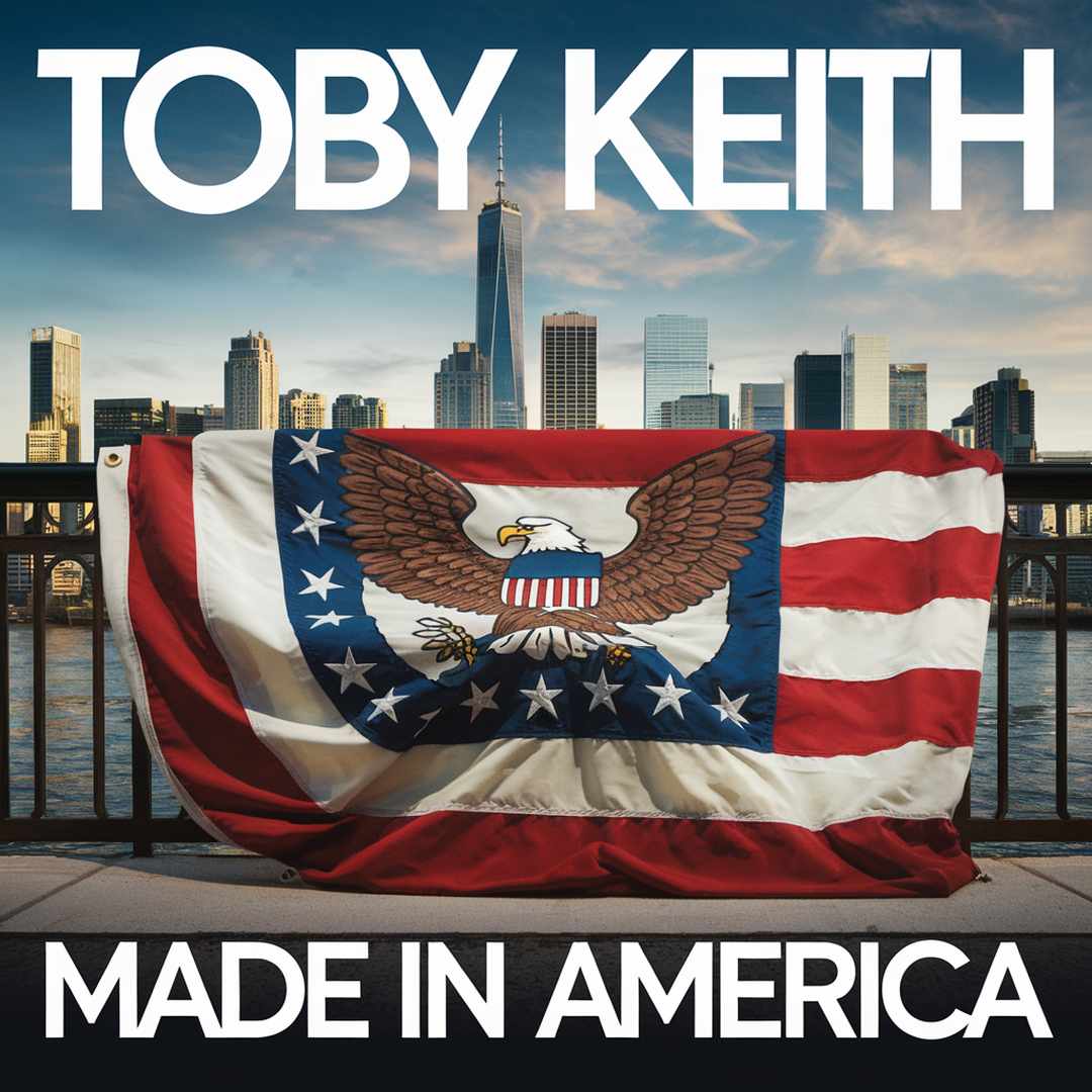 Toby Keith - Made In America