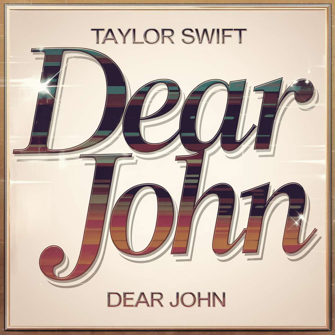Taylor Swift - Dear John