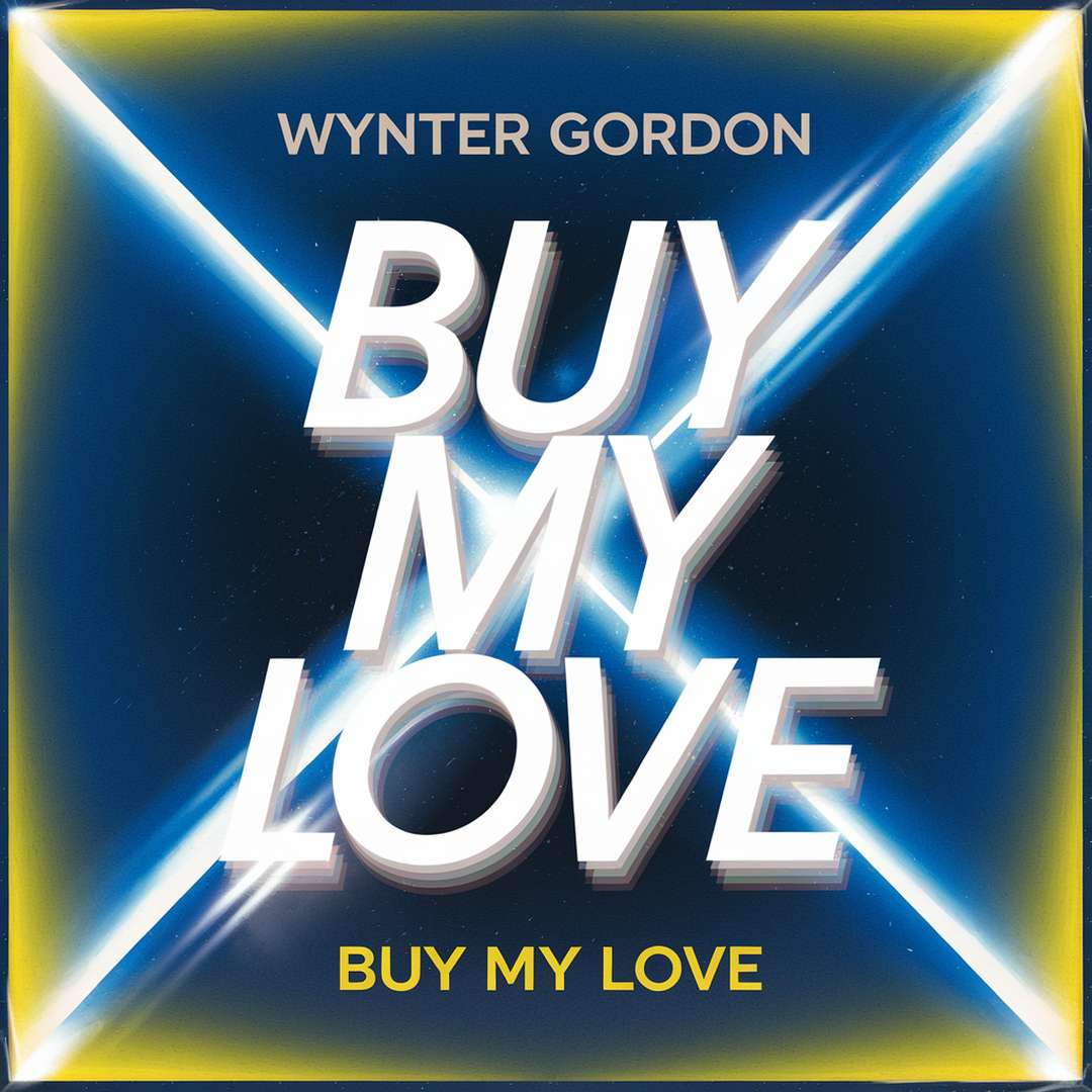 Wynter Gordon - Buy My Love